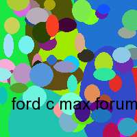 ford c max forum